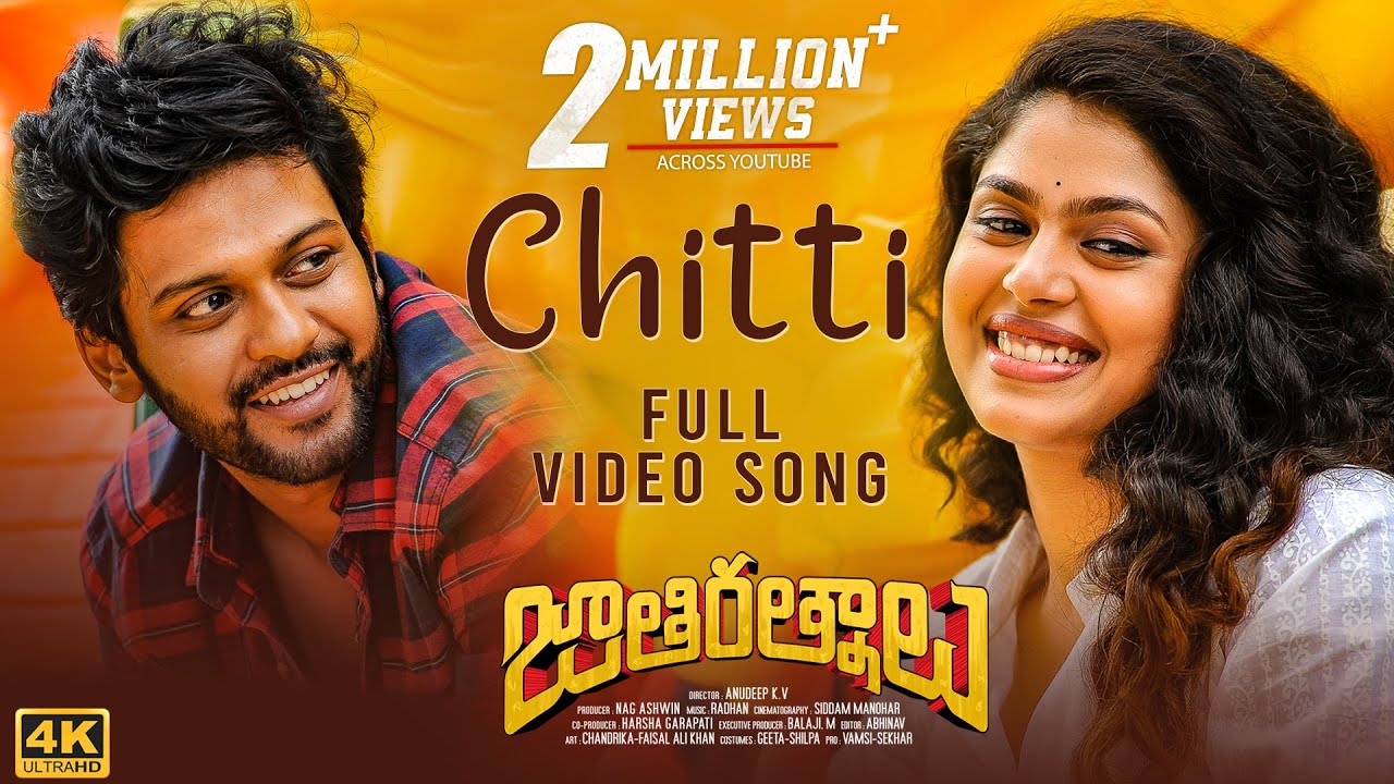Chitti Video Song Jathi Ratnalu