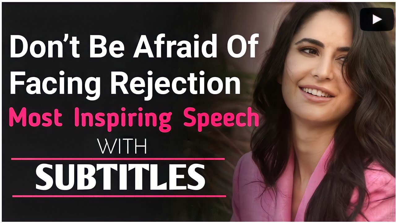Katrina Kaif Motivational Speech