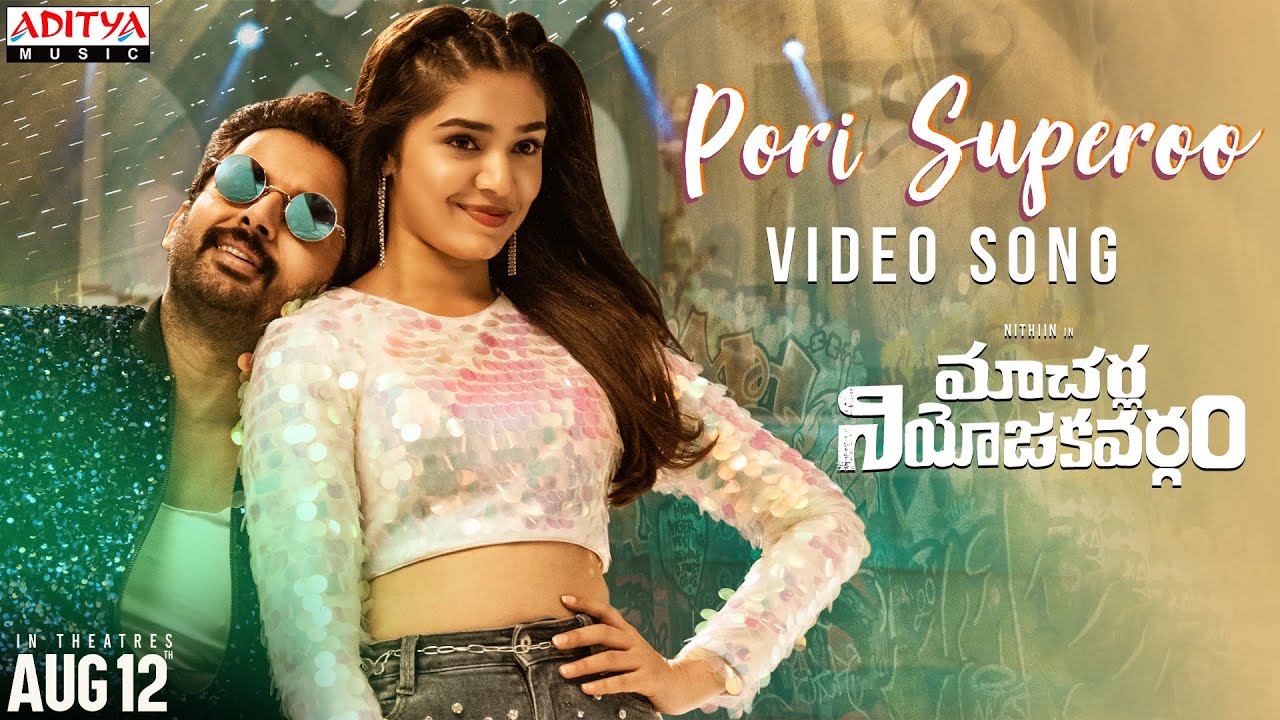 Macherla Niyojakavargam Pori Superoo Video Song