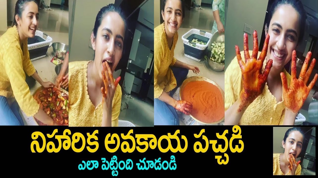 Niharika konidela making avakaya Pachadi at home